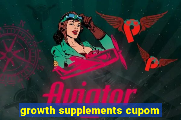 growth supplements cupom